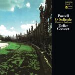 ALFRED DELLER, DELLER CONSORT, THE DELLER CHOIR - PURCELL: O SOLITUDE Vinyl Record