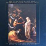 CULT OF YOUTH - With Open Arms Vinyl Record