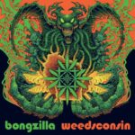 BONGZILLA - Weedsconsin (Coloured Vinyl) Vinyl Record