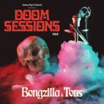 BONGZILLA / TONS - Doom Sessions Vol. 4 (Coloured Vinyl) Vinyl Record