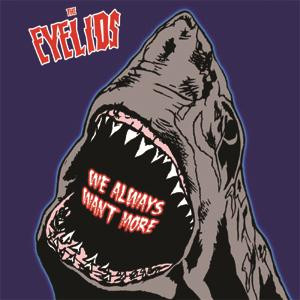 HPZZ_WSRCEP03.jpg EYELIDS THE - WE ALWAYS WANT MORE (RED VINYL - Image 1