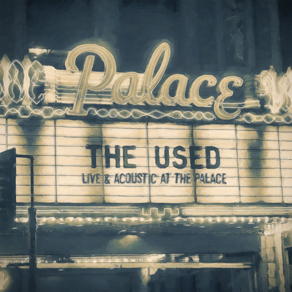 HR2210-1.jpg THE USED - LIVE AND ACOUSTIC AT THE PALACE - Image 1