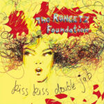 THE RONGETZ FOUNDATION - KISS KISS DOUBLE JAB (LP)