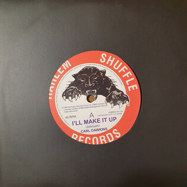 HSRSS0013.jpg Dawkins, Carl /  I'll Make It Up b/w Hot And Sticky (7inch) - Image 1
