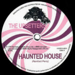 The Upsetters - Haunted House b/w Double Wheel (7inch)