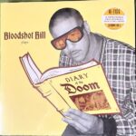 BLOODSHOT BILL - DIARY OF THE DOOM LP (GOLD NUG Vinyl Record