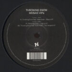THROWING SNOW - MOSAIC VIPS