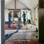 HANNAH READ & MICHAEL STARKEY - CROSS THE ROLLING WATER