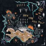 ALL THE LUCK IN THE WORLD - HOW THE ASH FELT Vinyl Record