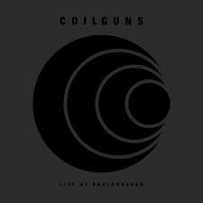 HUMM117LP.jpg COILGUNS - Live At Soulcrusher Vinyl Record - Image 1