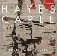 HWY871611.jpg CARLLHAYES - LOVERS AND LEAVERS Vinyl Record - Image 1