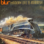 BLUR - MODERN LIFE IS RUBBISH (30TH A
