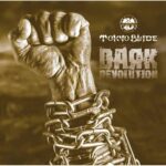TOKYO BLADE - DARK REVOLUTION