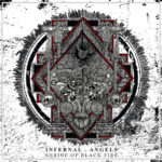 INFERNAL ANGELS - Shrine Of Black Fire