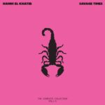 EL KHATIBHANNI - SAVAGE TIMES