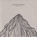 THOUGHT FORMS - ONLY HOLLOW