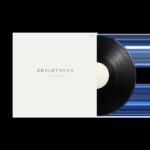 BRIGHTNESS - TEETHING Vinyl Record