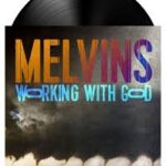 Melvins - WORKING WITH GOD Vinyl Record