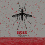 ISIS - MOSQUITO CONTROL / THE RED SEA