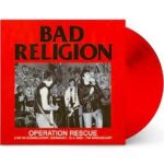 BAD RELIGION - Operation Rescue - Live In Dusseldorf. Germany. 12.4.1992 - Fm Broadcast (Coloured Vinyl) Vinyl Record