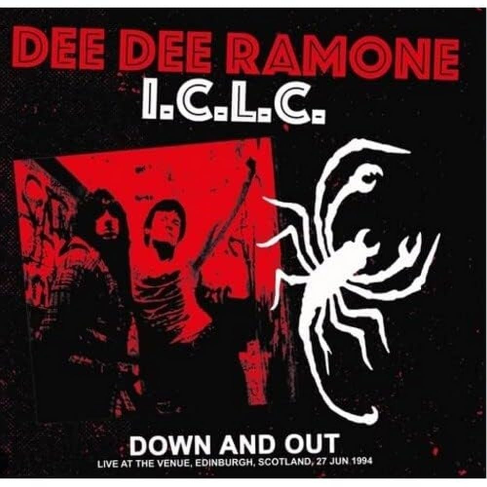 JACK025CV.jpg DEE DEE RAMONE I.C.L.C. - Down And Out: Live At The Venue. Edinburgh. Scotland. 27 Jun 1994 - Fm Broadcast (Red Vinyl) - Image 1