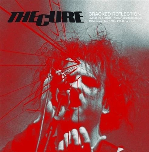 JACK034-T.jpg CURE - Cracked Reflection: Live At The Ontario Theater. Washington Dc. 16Th November 1984 - Fm Broadcast (Turquose Vinyl) Vinyl Record - Image 1