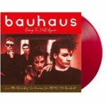 BAUHAUS - Going To Hell Again: Live At The Old Waldorf. San Francisco. Dec 15th 1982 - Fm Broadcast (Red Vinyl) Vinyl Record