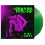 CRAMPS - Black Leather: Live At The Stone. San Francisco. 13Th May 1980 Vinyl Record