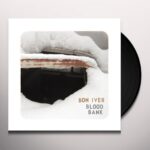 BON IVER - BLOOD BANK Vinyl Record
