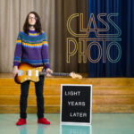 CLASS PHOTO - LIGHT YEARS LATER