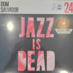 DOM SALVADOR, ADRIAN YOUNGE, & ALI SHAHEED MUHAMMA - DOM SALVADOR JID024