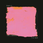 SUUNS - FICTION EP
