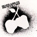 SILVER APPLES - Silver Apples