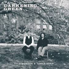 JR024LP.jpg KYLE MORGAN AND TAMAR KORN - DARKENING GREEN Vinyl Record - Image 1