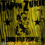 TAPPA ZUKIE - DUB EM ZUKIE - RARE DUBS FROM