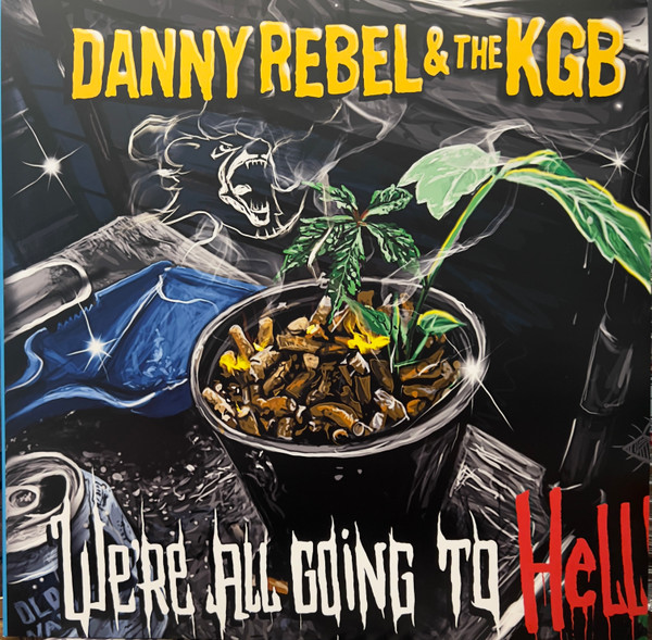 JUMP198LP.jpg DANNY REBEL & THE KGB - WERE ALL GOING TO HELL - Image 1