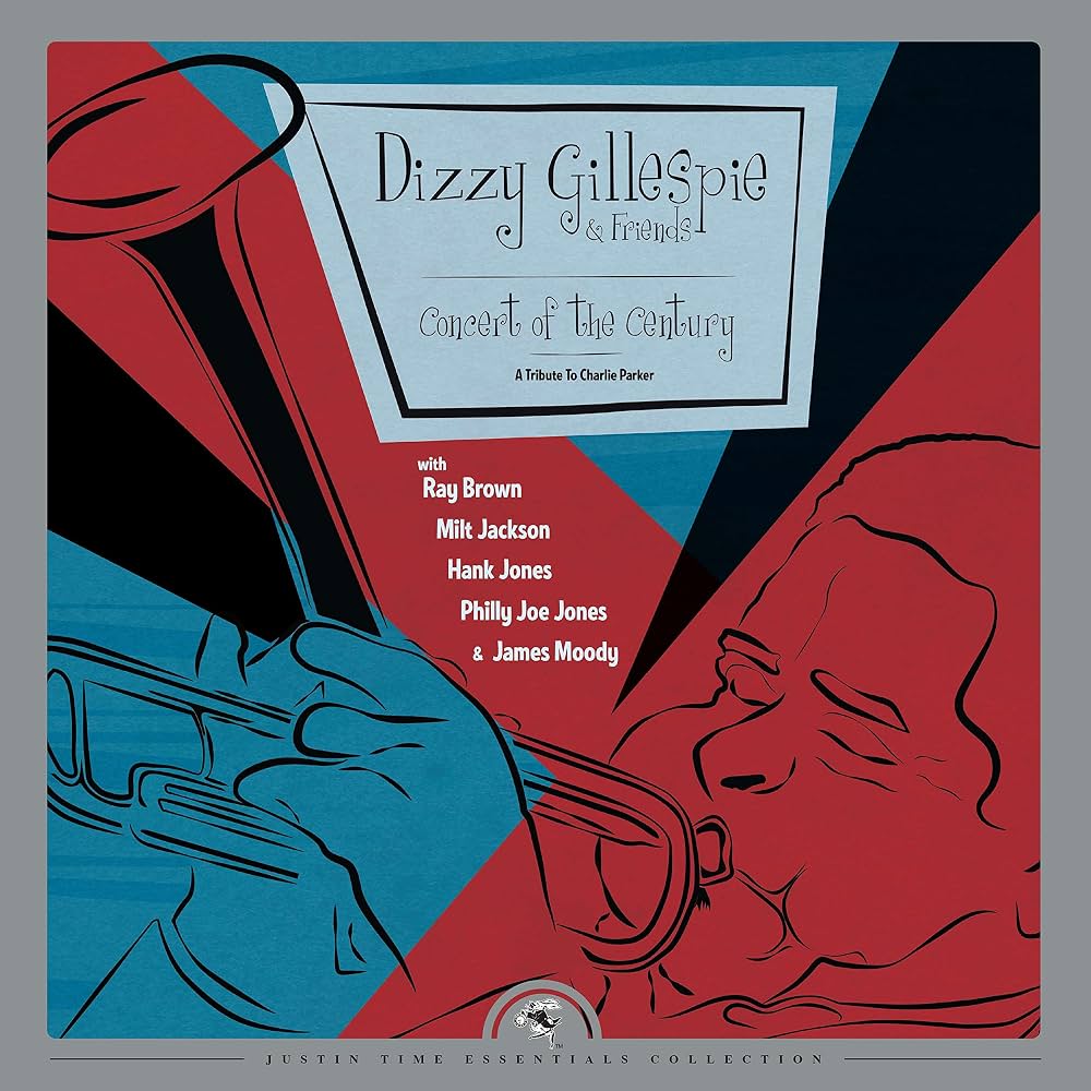 JUST2591.jpg DIZZY GILLESPIE & FRIEND - CONCERT OF THE CENTURY - A TRI - Image 1