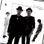 TOSCA - Outta Here