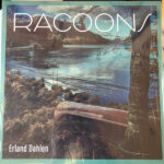 ERLAND DAHLEN - Racoons