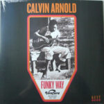 CALVIN ARNOLD - Funky Way: Venture Recordings 1967-1969