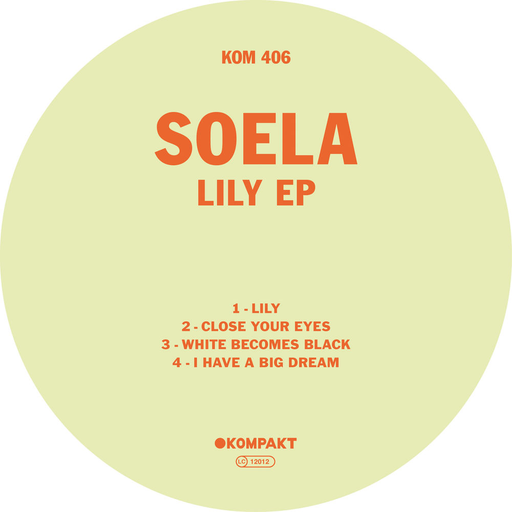 KOMPAKT406.jpg SOELA - LILY EP - Image 1