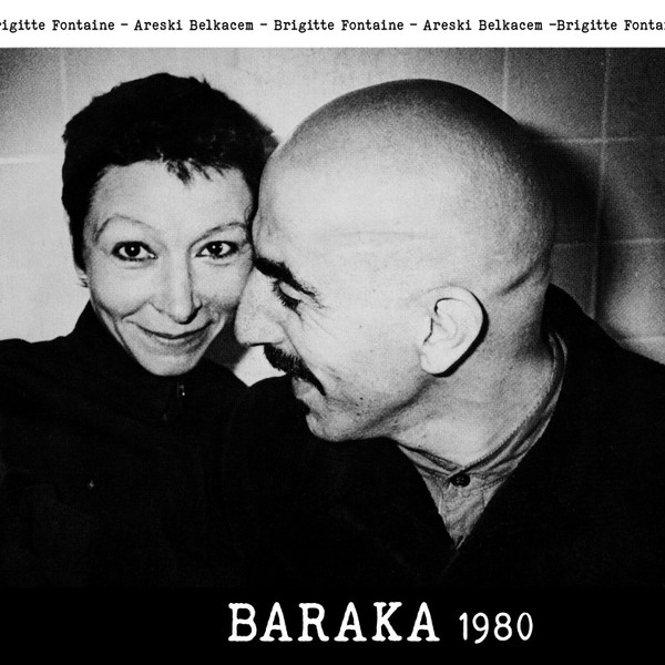 KR003LP.jpg BRIGITTE FONTAINE/ARESKI BELKA - BARAKA 1980 - Image 1