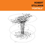 Robert Stillman - Portals