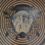 ULVER - CHILDHOODS END