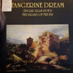 TANGERINE DREAM - EDGAR ALLAN POES THE ISLAND