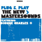 THE NEW MASTERSOUNDS - PLUG & PLAY