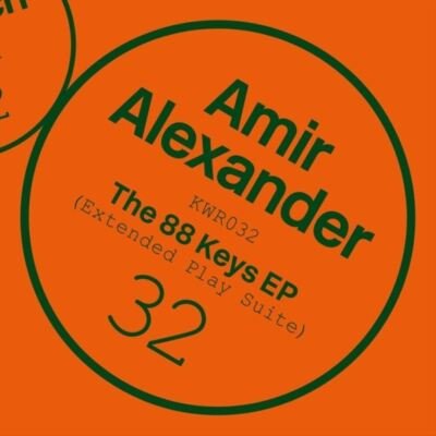 KWR032.jpg AMIR ALEXANDER - 88 Keys Extended Play Suite Vinyl Record - Image 1