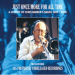 CHRIS BARBER - JUST ONCE MORE