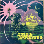 GOAT AND GRAVEYARD - Ship Of Fools / Light As A Feather (Coloured Vinyl) (Rsd 2025)