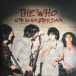 WHO - Live In Amsterdam Vinyl Record
